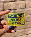 CAUTION Nail Tech At Work Prismatic Sticker