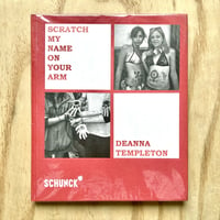 Image 1 of Deanna Templeton - Scratch My Name On Your Arm (Signed)