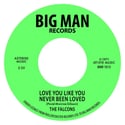 The Falcons - Love Look In Her Eyes / Love You Like You've Never Been Loved - In stock NOW!