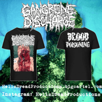 *PRE ORDER* Gangrene Discharge "Blood Poisoning" T shirts