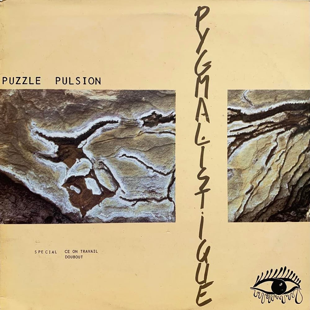 Puzzle Pulsion – Pygmalistique (Private - France - 1986)