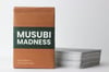 Musubi Madness