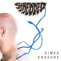 Image 1 of SHREDDED "Simex Erasure" CD 