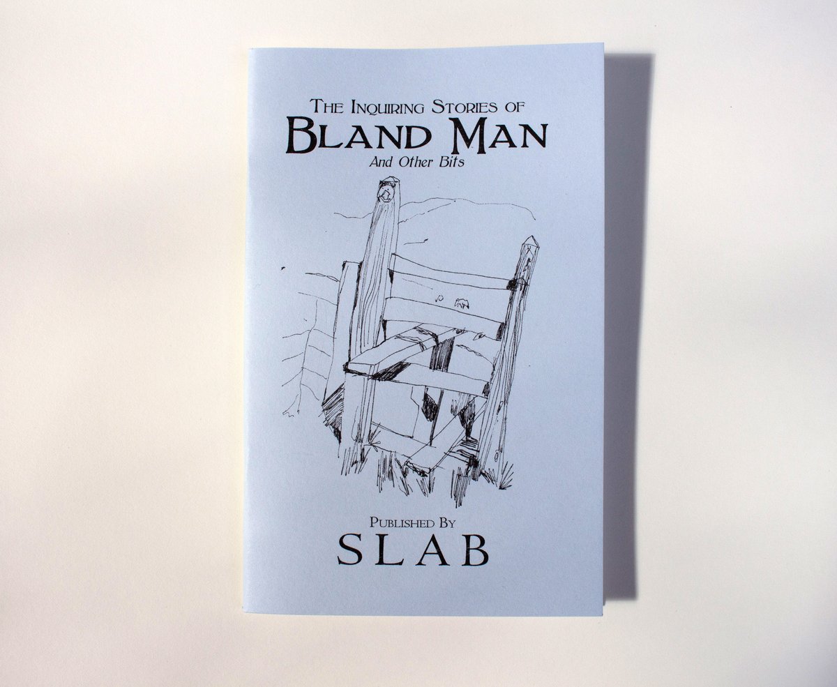 Image of The Inquiring Stories of Bland Man and Other Bits / Chapbook