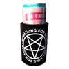 Sunbathing For Satan Can Koozie