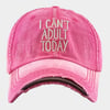 'I Can't Adult Today' Distressed Denim Cap for Ladies, Gift for Mom, Gift for Her