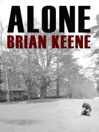 Alone by Brian Keene - Signed Paperback