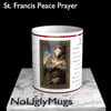 St. Francis of Assisi: Lord Make Me An Instrument Of Your Peace