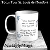 Totus Tuus St. Louis De Montfort