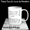 Totus Tuus St. Louis De Montfort
