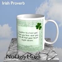 Image 4 of Irish Proverb -- May you always be blessed with . . . .