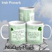 Image 1 of Irish Proverb -- May you always be blessed with . . . .