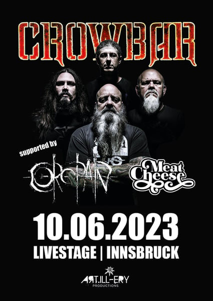 Image of // CROWBAR || Coropain || Meat Cheese // 10.06.2023