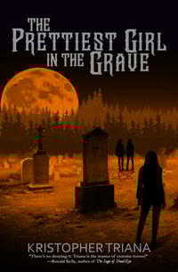Image 1 of THE PRETTIEST GIRL IN THE GRAVE - Limited Signed HARDBACK