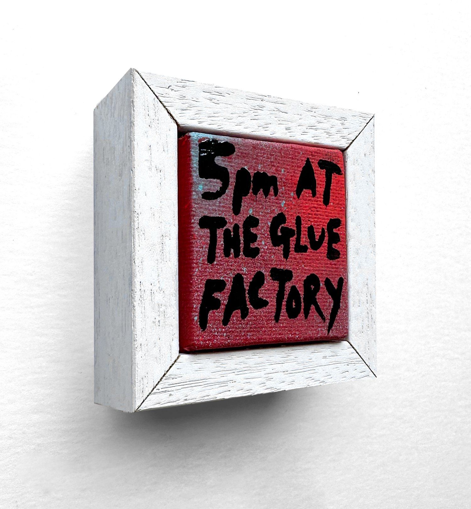 Image of ‘5PM at the Glue Factory’ by EDWIN