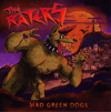 THE RATERS - MAD GREEN DOG (GREEN ) LP