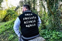 Image 5 of Make Racists Afraid Again Varsity Jacket