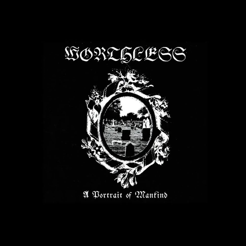 Image of Worthless "A Portrait of Mankind" CD