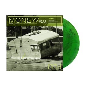 Image of FLU - Money (Fluoride Vinyl)