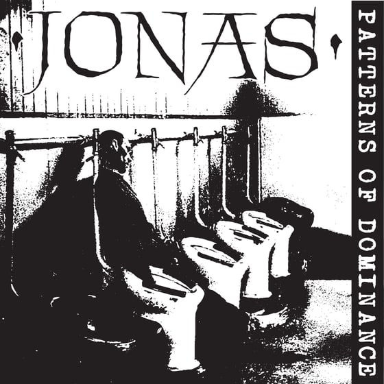 Image of JONAS - "PATTERNS OF DOMINANCE" (1996) 12" EP