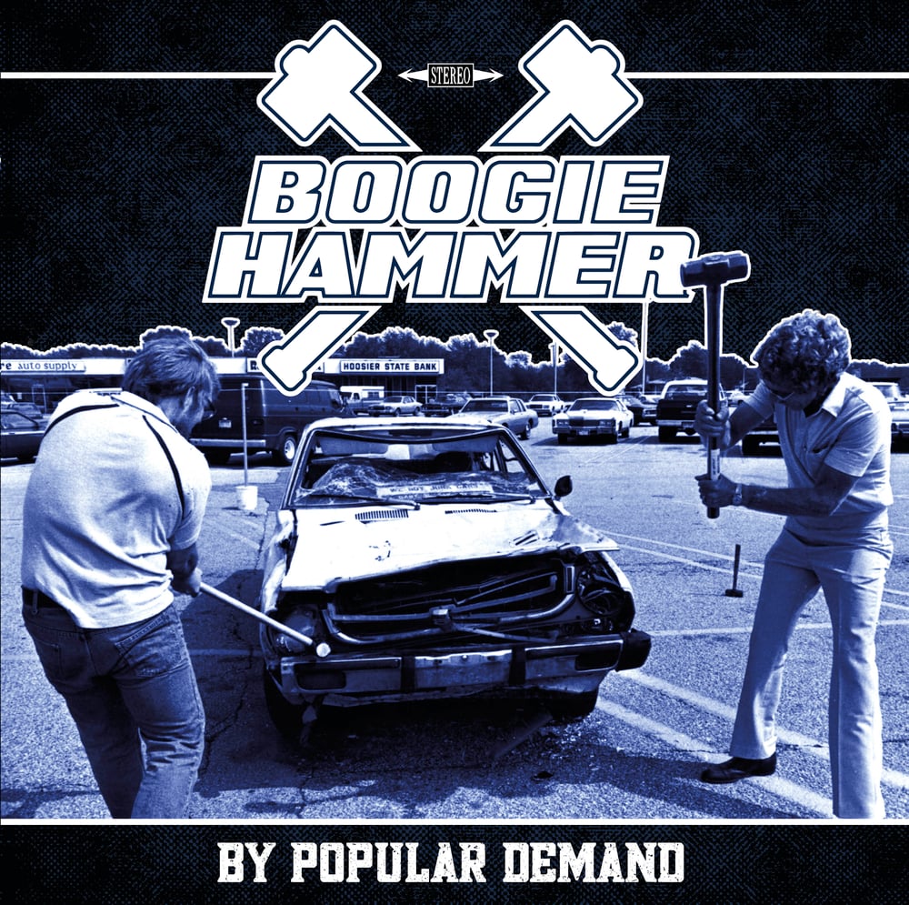 Boogie Hammer - By Popular Demand