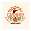 HOORAY for Cudahy! Print