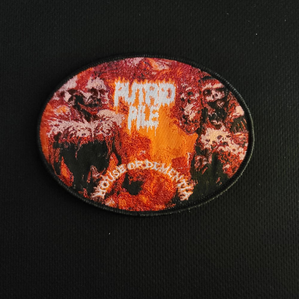 Putrid Pile "House of Dementia" Official Woven Patch