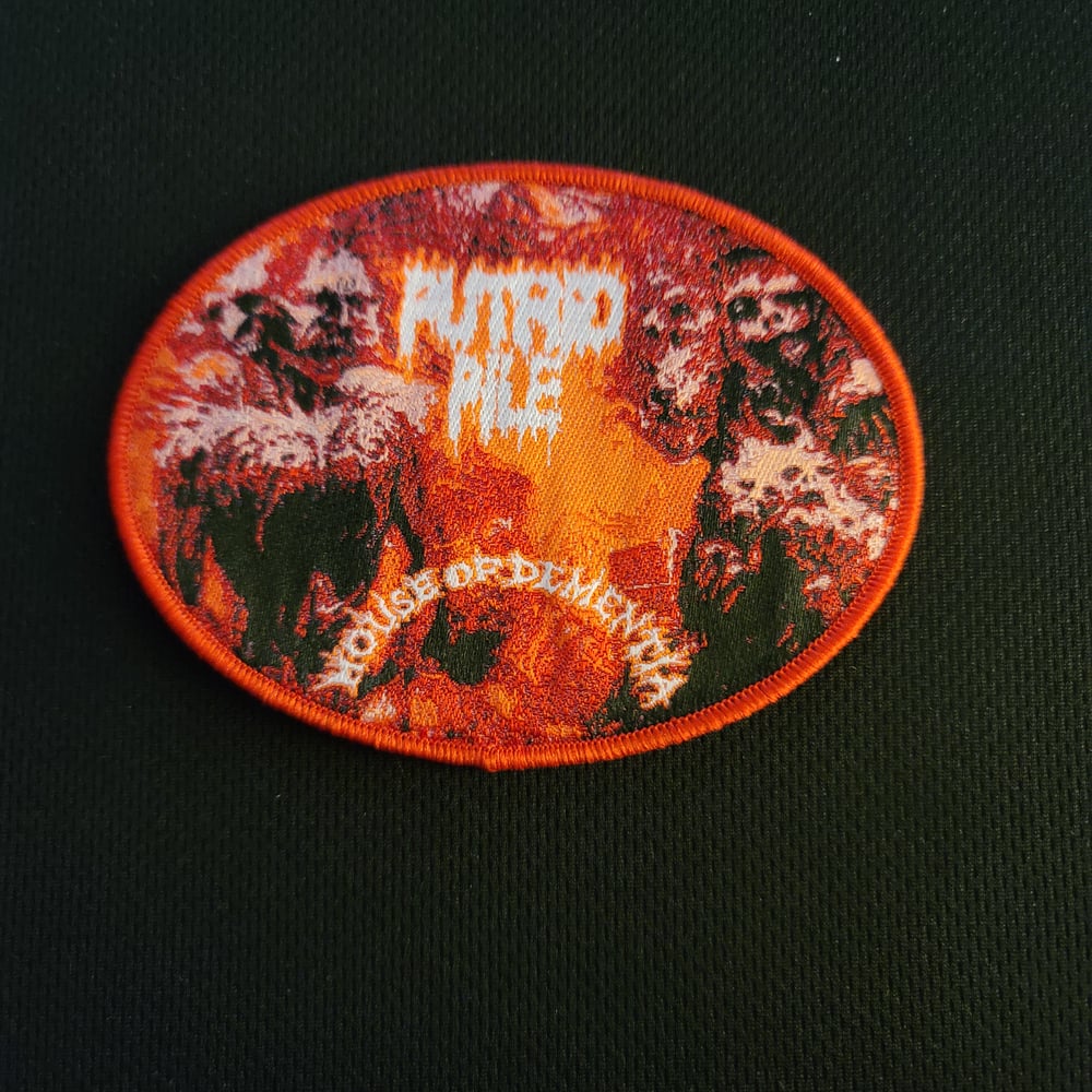 Putrid Pile "House of Dementia" Official Woven Patch