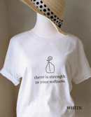 Image 3 of There  is strength in your softness T-shirt, Crew neck/V-neck, Inspirational t-shirt