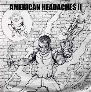 Image of American Headaches II