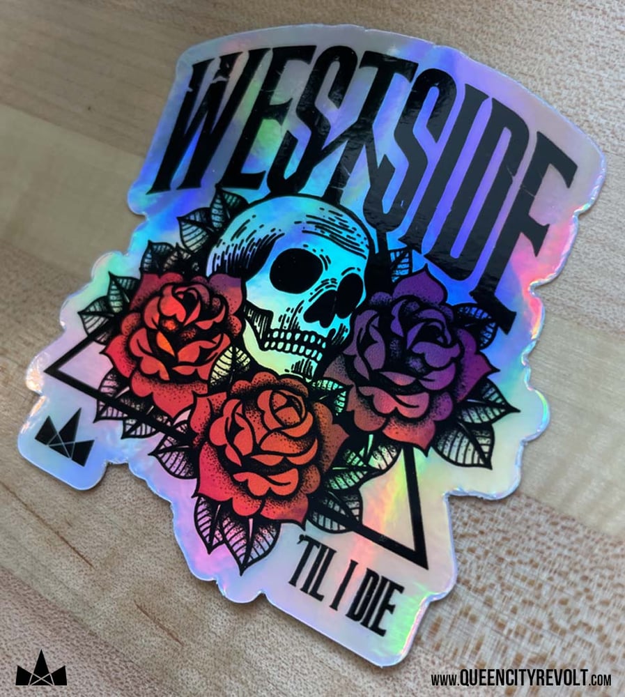 Image of Westside Til I Die, 3in Decal