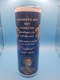 Image 2 of Memorial Tumblers 