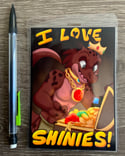 I Love - Shinies! Badge