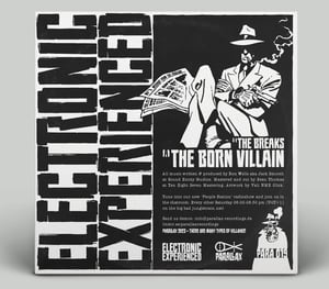 Image of Electronic Experienced - The Born Villain / The Breaks 12"