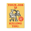 YOUR JOB POSTER PRINT