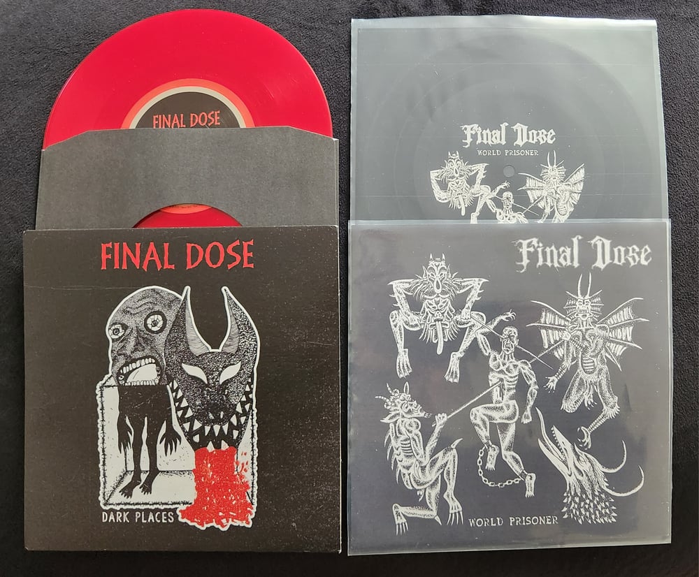 Final Dose - Dark Places 7" plus bonus flexi (World prisoner)