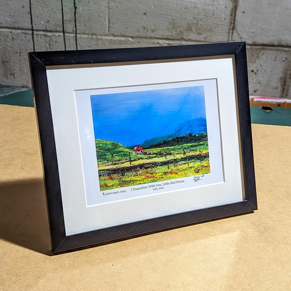 Image of ||| SIGNED PRINT ||| "I Empathize With You, Little Red House"
