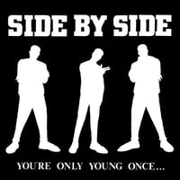SIDE BY SIDE - "You're Only Young Once..." 12" EP (PINK VINYL)
