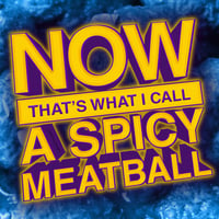 Image 1 of Now That's What I Call A Spicy Meatball