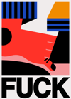 FUCK #002 Poster by Marco Oggian