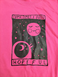 Image 3 of I Feel Hopeful tees (pink+yella)