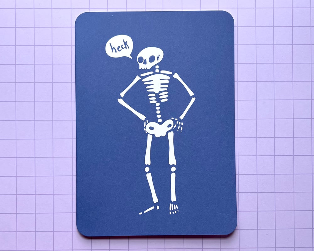 Image of Heck skeleton card