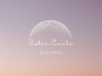 Blue Moon Circle - 31st August