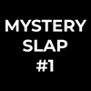 252. Mystery Slap #1