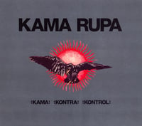 KAMA RUPA - Kama Kontra Kontrol (Digi) CD