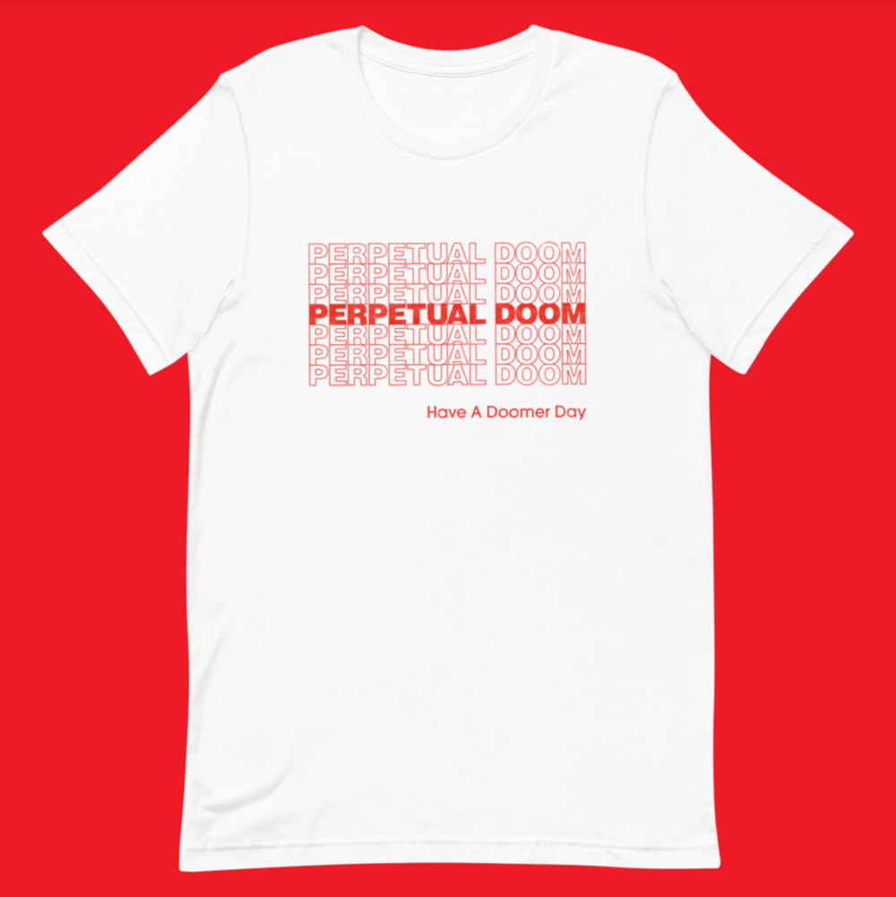 Perpetual Doom Thank You T-shirt