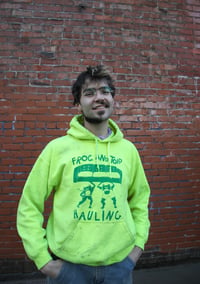 Image 1 of We Love Your Junk Hooded Sweatshirt - Safety Yellow/Green