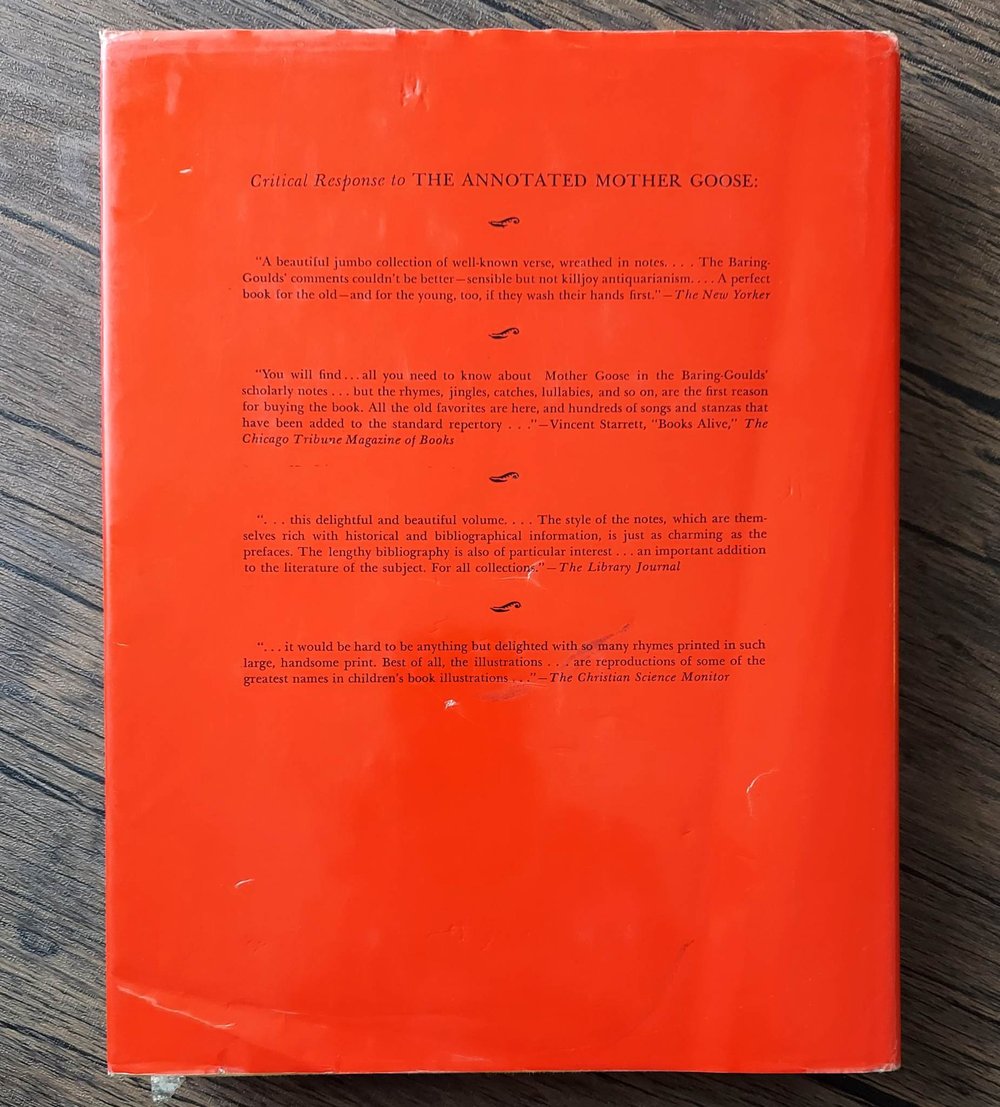 The Annotated Mother Goose: With an Introduction and Notes by William Baring-Gould