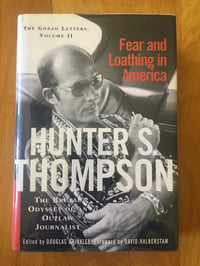 Image 1 of Hunter S. Thompson "Fear and Loathing...The Gonzo Letters, Vol. II" Hardcover #FIRST EDITION#