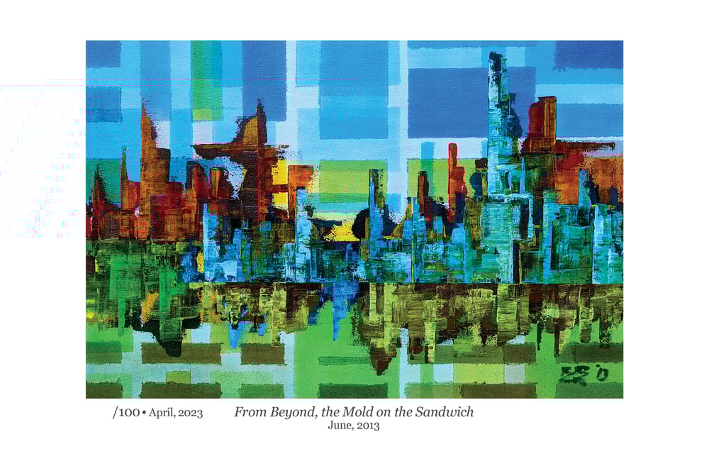 Image of ||| SIGNED PRINT ||| - "From Beyond, the Mold on the Sandwich"